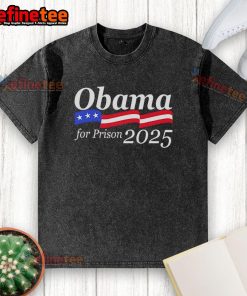Good Obama For Prison 2025 washed t-shirt featuring bold graphic design, perfect for political statement and casual wear.