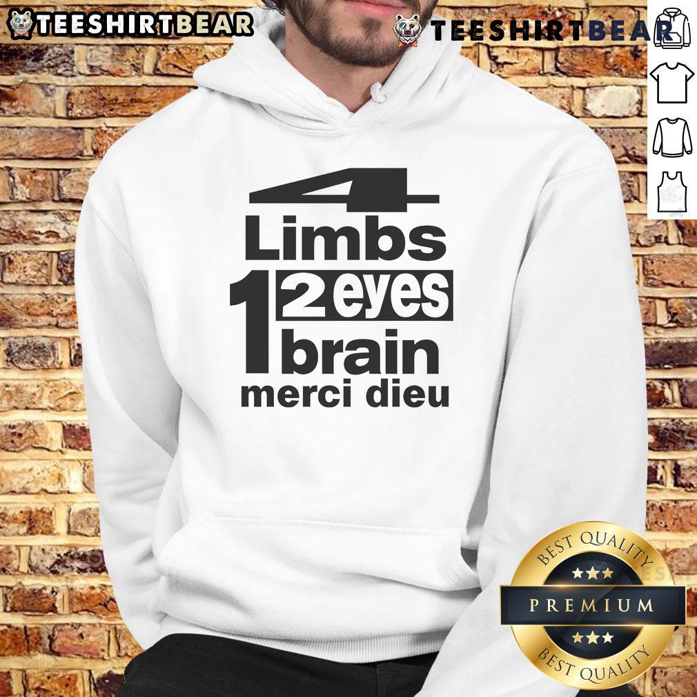 Good Punkandyo 4 Limbs 2 Eyes 1 Brain Merci Dieu Hoodie Alt Text: Good Punkandyo hoodie featuring '4 Limbs, 2 Eyes, 1 Brain, Merci Dieu' design, perfect for edgy streetwear fashion.