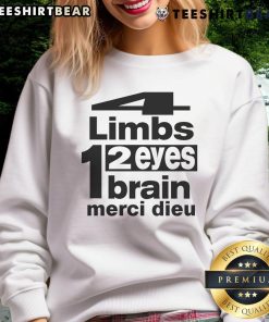 Alt Text: Good Punkandyo 4 Limbs 2 Eyes 1 Brain Merci Dieu Sweatshirt featuring bold graphic design and vibrant colors.