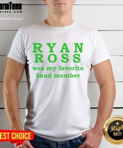 Good Ryan Ross Was My Favorite Band Member T-Shirt featuring a stylish graphic design celebrating Ryan Ross.
