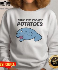 Good Save The Floaty Potatoes Sweatshirt featuring fun potato graphics and vibrant colors for a playful style.