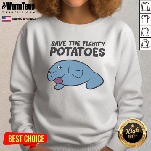 Good Save The Floaty Potatoes Sweatshirt featuring fun potato graphics and vibrant colors for a playful style.