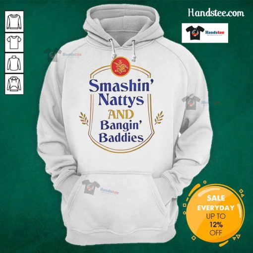 Trendy Good Smashin Nattys and Bangin Baddies hoodie in vibrant colors, perfect for casual streetwear enthusiasts.