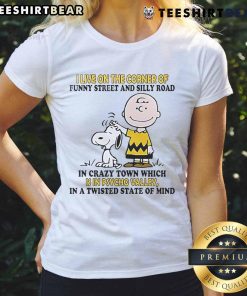 Good Snoopy and Charlie Brown tee featuring 'I Live on the Corner of Funny Street and Silly Road' design for ladies.