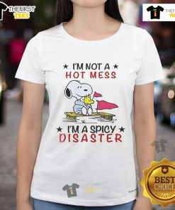 Alt Text: Good Snoopy and Woodstock graphic on a ladies tee, featuring 'I'm Not a Hot Mess, I'm a Spicy Disaster' slogan.