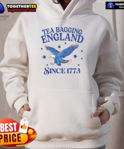 Good Tea Bagging England Since 1773 hoodie featuring a patriotic eagle design, perfect for tea lovers and pride enthusiasts.