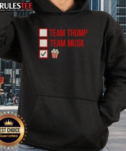 Good Team Trump Team Musk Team Popcorn Hoodie featuring a stylish design for fans of Trump and Musk in casual wear.