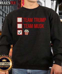 Good Team Trump Team Musk Team Popcorn Sweatshirt featuring bold graphics and a cozy design for fans of pop culture.