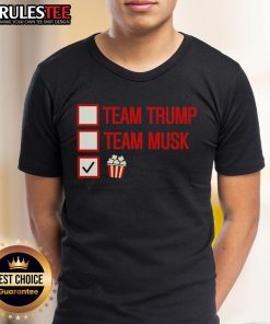 Good Team Trump Team Musk Team Popcorn T-Shirt featuring bold graphics and vibrant colors for fans of pop culture and politics.