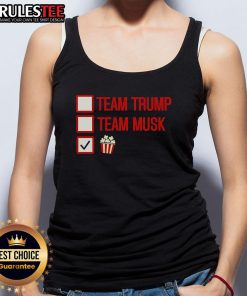 Good Team Trump Team Musk Team Popcorn Tank Top featuring vibrant graphics and a fun, casual style for fans.