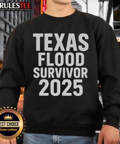 Good Texas Flood Survivor 2025 sweatshirt featuring a bold design, perfect for showing resilience and support in tough times.