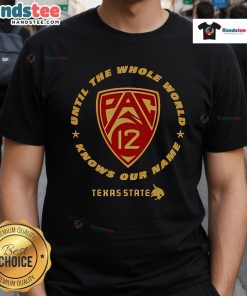 Good Texas State Pac 12 T-Shirt featuring bold text design, perfect for fans wanting to showcase their school pride.