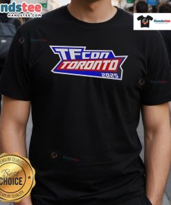 Good Tfcon Toronto 2025 T-Shirt featuring vibrant graphics for the ultimate Transformers fan experience.