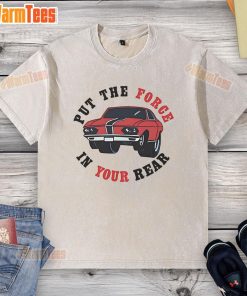 Good That '70s Show t-shirt featuring 'Put The Force In Your Rear' graphic, perfect for vintage TV show fans.