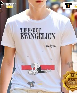 Good The End Of Evangelion I Need You T-Shirt featuring vibrant graphics and bold text for anime fans.