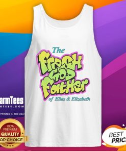 Good The Fresh Godfather of Elias and Elizabeth tank top featuring vibrant graphics and stylish design for casual wear.