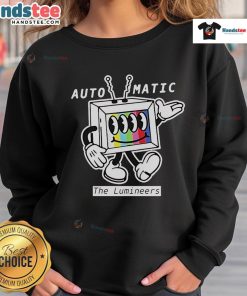 Good The Lumineers 2025 Automatic World Tour TV Sweatshirt featuring vibrant graphics and a stylish design for fans.