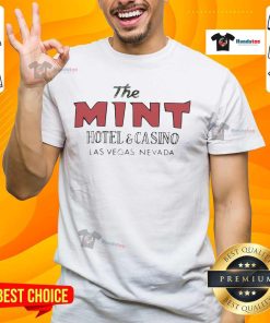 Good The Mint Hotel Casino Las Vegas T-Shirt featuring vibrant graphics and a stylish design for casino enthusiasts.