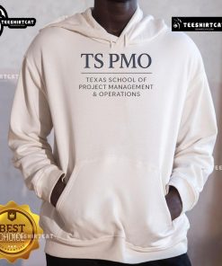Texas School of Project Management and Operations hoodie featuring the Good TS PMO logo in a stylish design.