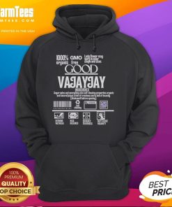 Organic hoodie featuring 'Good Vajayjay Ingredients' design, highlighting self-cleaning properties with a fun and stylish look.
