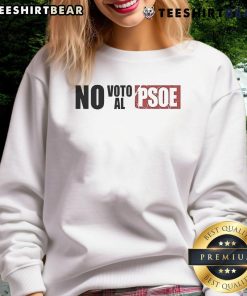 Good Vo No Voto AL PSOE sweatshirt featuring bold text design, perfect for political activism and stylish statement wear.