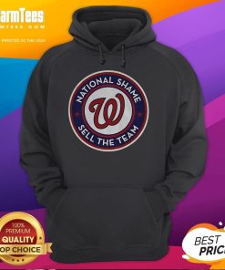 Good Washington Nationals A Capital Shame Sell The Team hoodie, featuring bold graphics and team colors.