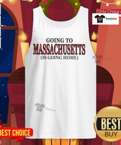 Happy Going to Massachusetts is Going Home tank top featuring a vibrant design perfect for proud residents and visitors.