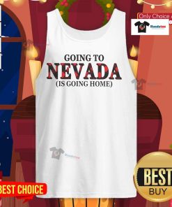 Alt Text: Happy Going to Nevada is Going Home tank top design featuring vibrant graphics and a cheerful theme.