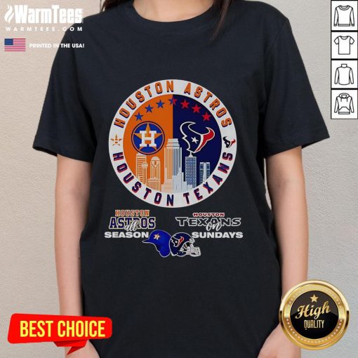 Happy Houston Astros All Season Texans on Sundays ladies tee featuring vibrant team colors and a stylish design.