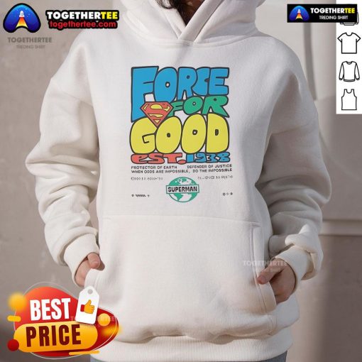 Happy Superman Force for Good Est 1938 hoodie featuring vibrant colors and iconic superhero design for fans.