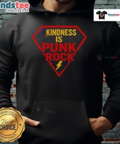 Alt Text: Happy Superman logo on a hoodie with 'Kindness is Punk Rock' text, perfect for stylish, positive vibes.