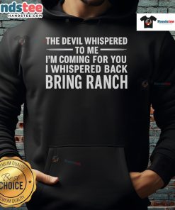 Happy hoodie featuring 'The Devil Whispered To Me' design, perfect for fans of quirky fashion and dark humor.