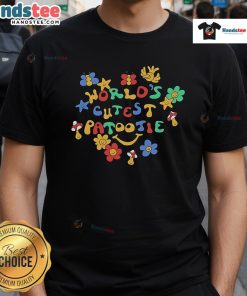 Happy Worlds Cutest Patootie Flowers T-Shirt featuring colorful floral designs and playful typography for flower lovers.