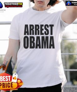 Hot Arrest Obama T-Shirt featuring a bold graphic design of Obama in a playful arrest theme, perfect for political humor.