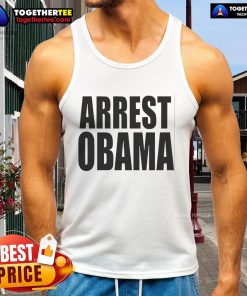 Hot Arrest Obama tank top featuring a bold graphic design, perfect for making a statement in casual fashion.