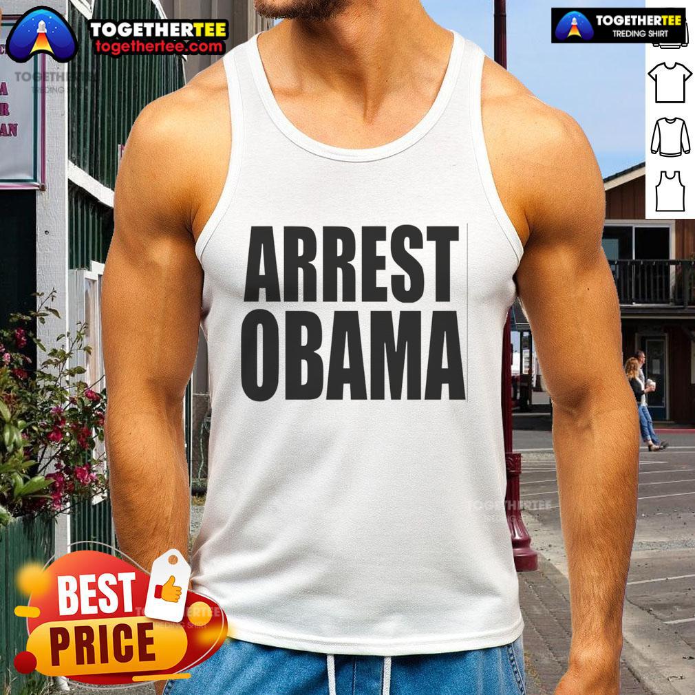 Hot Arrest Obama Tank Top Hot Arrest Obama tank top featuring a bold graphic design, perfect for making a statement in casual fashion.