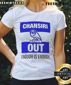 Hot Chansiri Out Enough Is Enough Ladies Tee featuring a stylish design and bold text for empowering women's fashion.