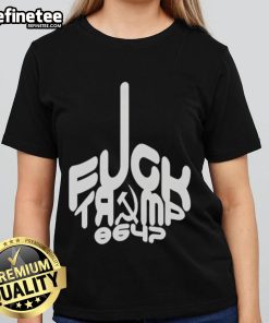 Hot F*ck Trump 8647 Ladies Tee featuring bold graphic design and comfortable fit for women's casual wear.