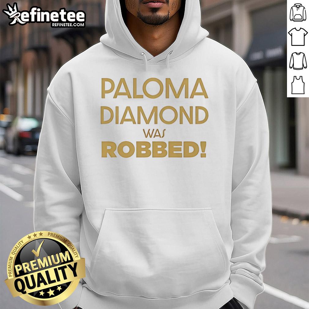 Hot Julian Sewell Paloma Diamond Was Robbed Hoodie Hot Julian Sewell Paloma Diamond Was Robbed hoodie design featuring bold graphics and vibrant colors.