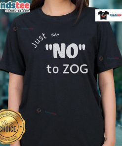 Hot Lilly Just Say No to Zog 2025 Ladies Tee featuring bold graphics and a stylish design for women.