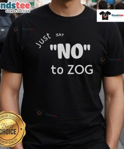Alt Text: Hot Lilly Just Say No To Zog 2025 T-Shirt in vibrant colors, promoting a bold political message for 2025.