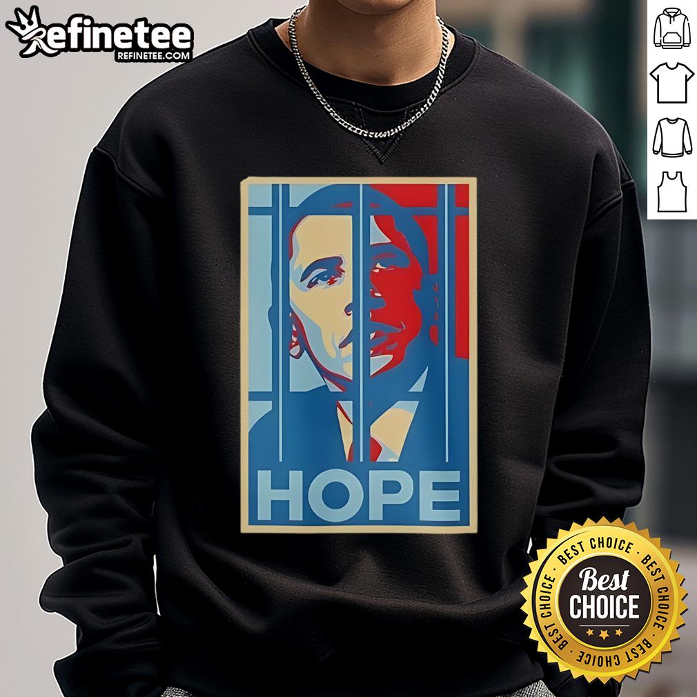 Hot Obama Jail Hope Vintage Sweatshirt Vintage Hot Obama Jail Hope sweatshirt featuring bold graphics and a stylish design perfect for casual wear.