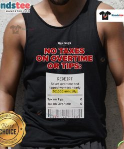 Hot Trump No Taxes on Overtime or Tips Tank Top featuring bold text, perfect for supporters of tax reforms.