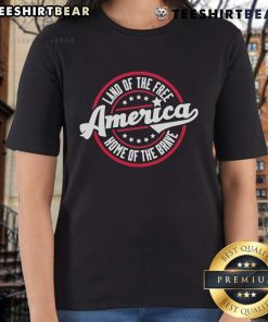Nice America Land of the Free Home of the Brave Ladies Tee showcasing patriotic design in vibrant colors.