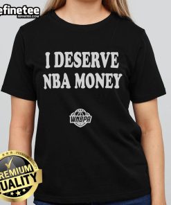 Alt Text: Caitlin Clark WNBA Ladies Tee featuring 'I Deserve NBA Money' graphic, perfect for basketball fans and supporters.