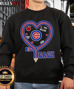 Nice Chicago Cubs Teach Love Teaching Sweatshirt featuring vibrant team colors and inspirational design for educators.