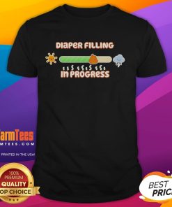 Nice Diaper Filling In Progress T-Shirt design featuring playful graphics and fun typography for parents and baby enthusiasts.