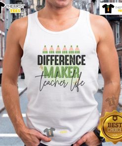 Teacher wearing a 'Nice Difference Maker' tank top, showcasing a positive message about inspiring students.