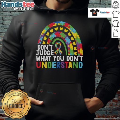 Colorful Autism Awareness hoodie featuring a rainbow puzzle piece design with the message 'Don't Judge What You Don't Understand'.