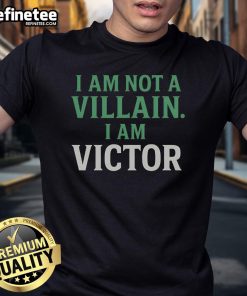 Alt Text: Nice Dr. Doom 'I Am Not Villain I Am Victor' T-Shirt featuring comic book design and bold typography.
